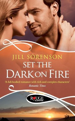 Set the Dark on Fire - Sorenson, Jill