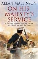 On His Majesty's Service - Mallinson, Allan