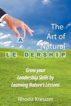 The Art of Natural Leadership - Kreuzer, Rhoda