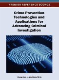 Crime Prevention Technologies and Applications for Advancing Criminal Investigation
