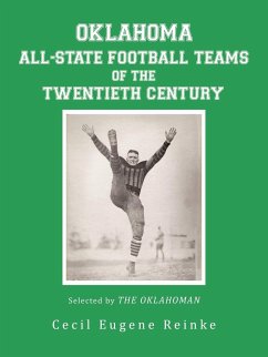 Oklahoma All-State Football Teams of the Twentieth Century, Selected by the Oklahoman - Reinke, Cecil Eugene