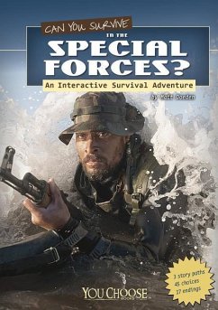 Can You Survive in the Special Forces?: An Interactive Survival Adventure - Doeden, Matt
