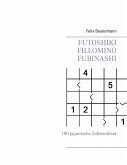 Futoshiki Fillomino Fubinashi