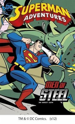 Superman Adventures: Men of Steel - Dini, Paul