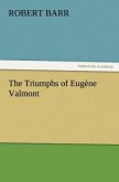 The Triumphs of Eugène Valmont