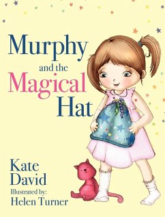 Murphy and the Magical Hat - David, Kate David