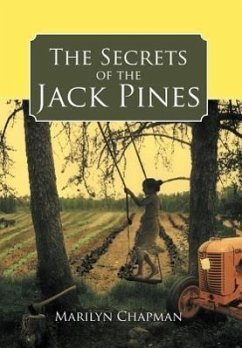 The Secrets of the Jack Pines - Chapman, Marilyn