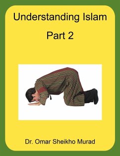 Understanding Islam, Part 2 - Murad, Omar Sheikho