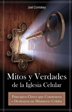 Mitos y Verdades de La Iglesia Celular