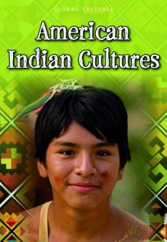 American Indian Cultures - Weil, Ann; Guillain, Charlotte