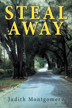 Steal Away - Montgomery, Judith