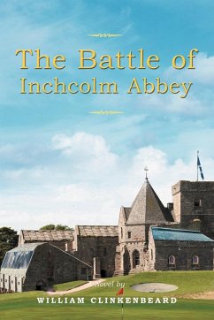 The Battle of Inchcolm Abbey - Clinkenbeard, William