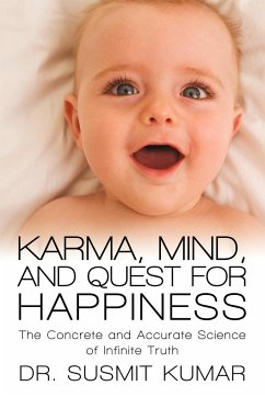Karma, Mind, and Quest for Happiness