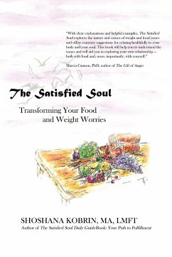 The Satisfied Soul - Kobrin Ma Lmft, Shoshana