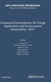 Compound Semiconductors for Energy Applications and Environmental Sustainability-2011