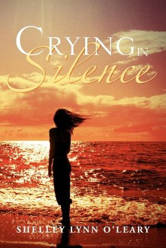 Crying in Silence - O'Leary, Shelley Lynn