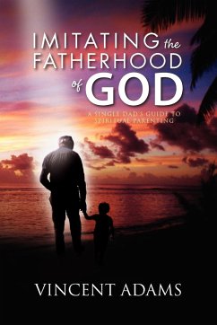 Imitating the Fatherhood of God - Adams, Vincent