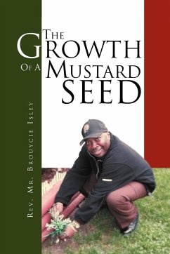 The Growth Of A Mustard Seed - Isley, Rev. Brouycie