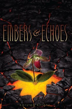 Embers & Echoes - Knight, Karsten