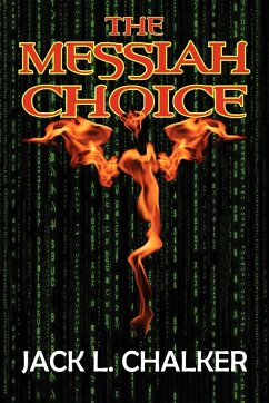 The Messiah Choice - Chalker, Jack L.