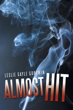 Almost Hit - Goodwin, Leslie Gayle