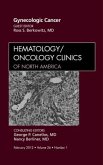 Gynecologic Cancer, An Issue of Hematology/Oncology Clinics of North America