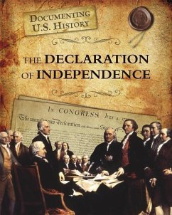 The Declaration of Independence - Raum, Elizabeth