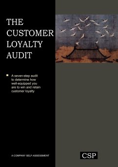 The Customer Loyalty Audit - Bhote, Keki R.