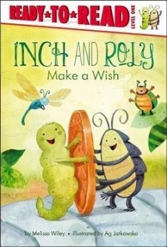 Inch and Roly Make a Wish - Wiley, Melissa