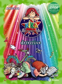 Kika Superbruja. Detective - Knister