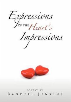 Expressions Of The Heart's Impressions - Jenkins, Randell