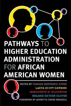 Pathways to Higher Education Administration for African American Women