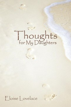 Thoughts for My Daughters - Lovelace, Eloise