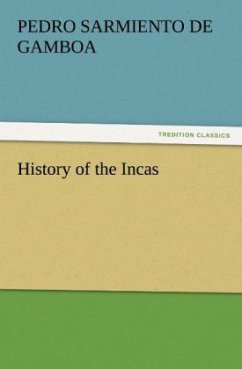History of the Incas - Sarmiento de Gamboa, Pedro