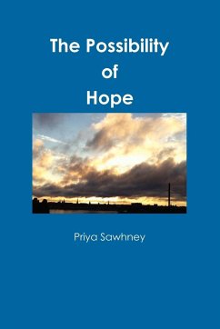 The Possibility of Hope - Sawhney, Priya