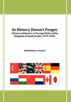 So History Doesn't Forget - Hussein, Abdulrhman A.