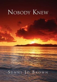 Nobody Knew - Brown, Sunni Jo