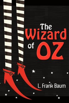 The Wizard of Oz - Baum, L. Frank