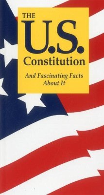 The U.S. Constitution and Fascinating Facts about It - Jordan, Terry L.