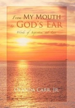 From My Mouth to God's Ear - Carr Jr., Olanda
