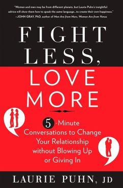 Fight Less, Love More - Puhn, Laurie