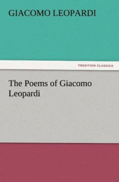 The Poems of Giacomo Leopardi - Leopardi, Giacomo