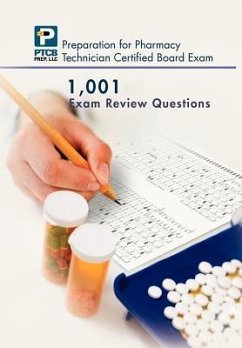 1,001 Certified Pharmacy Technician Board Review Exam Questions - Nguyen, Anne Lauren