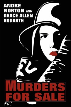 Murders for Sale - Norton, Andre; Hogarth, Grace Allen