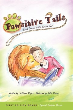 Pawsitive Tails - Rogers, Suzanne