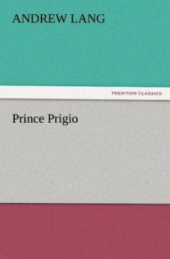 Prince Prigio - Lang, Andrew