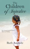 The Children of Injustice The Children of Injustice