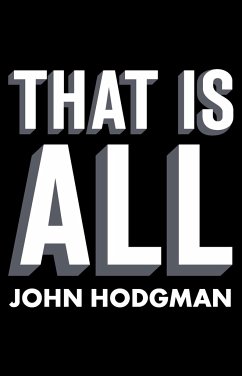 That Is All - Hodgman, John