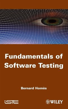 Fundamentals of Software Testing - Homès, Bernard