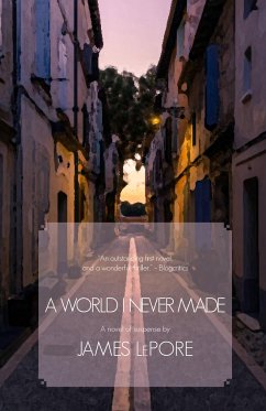 A World I Never Made: The Invictus Cycle Book 1 - Lepore, James